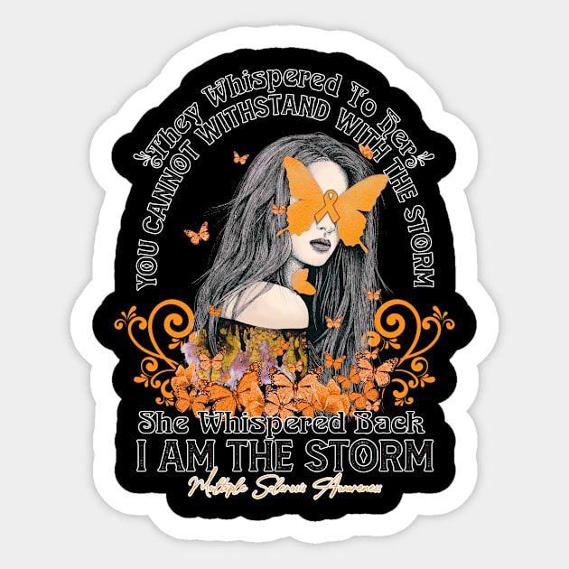 Multiple Sclerosis Awareness Beautiful Girl Butterfly you can not withstand the storm I am the storm for fighter Sticker by vamstudio